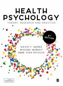 Health psychology : theory, research and practice